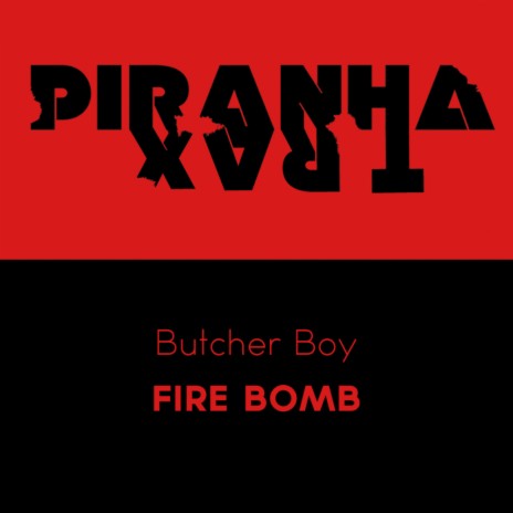 Fire Bomb | Boomplay Music