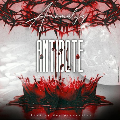 Antidote ft. Anomalyz | Boomplay Music