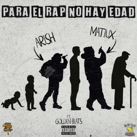 Para el Rap No Hay Edad (feat. Golden Beats) | Boomplay Music