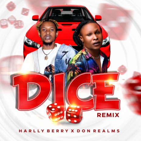 Dice ft. Harry Berry | Boomplay Music