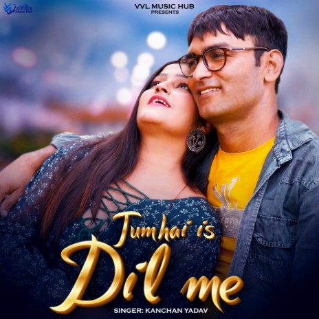 Tumhai Is Dil Me | Boomplay Music