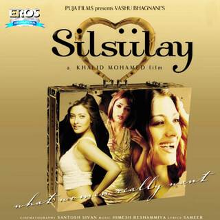 Silsiilay (Original Motion Picture Soundtrack)