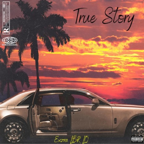 True Story ft. LBR LO | Boomplay Music