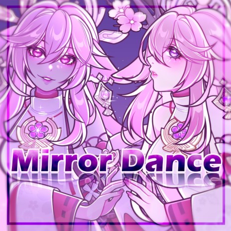 Mirror Dance | Boomplay Music