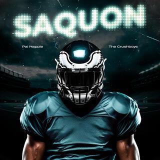 SAQUON ft. The Crushboys lyrics | Boomplay Music