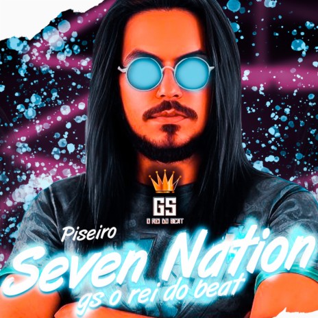 Seven Nation Piseiro (Remix) | Boomplay Music