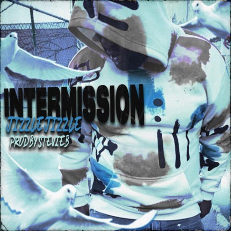 Intermission | Boomplay Music