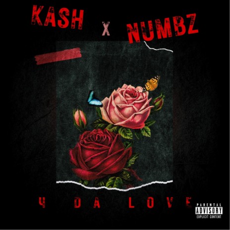 4 Da Love ft. Numbz | Boomplay Music