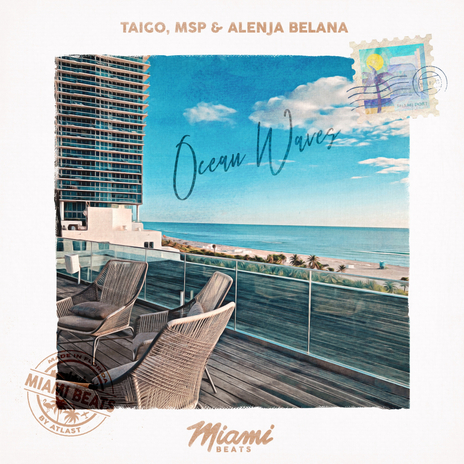 Ocean Waves ft. MSP & Alenja Belana | Boomplay Music