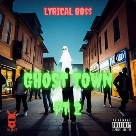 Ghost Town, Pt. 2 | Boomplay Music