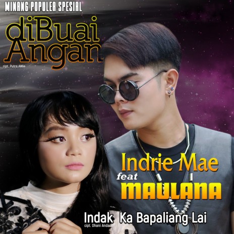 Dibuai Angan ft. Maulana | Boomplay Music