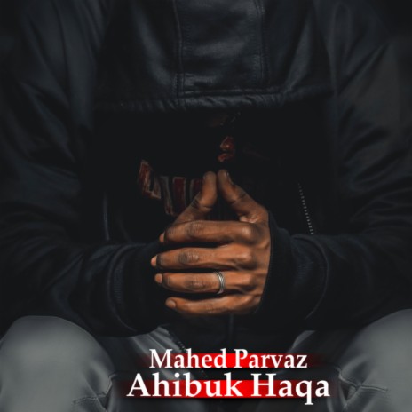 Ahibuk Haqa | Boomplay Music