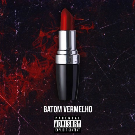 Batom Vermelho | Boomplay Music