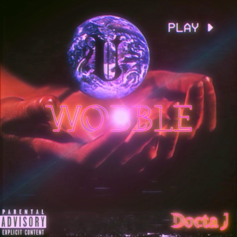Wobble | Boomplay Music