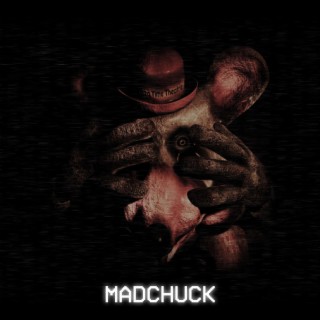 MADCHUCK