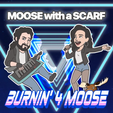 Burnin' 4 Moose