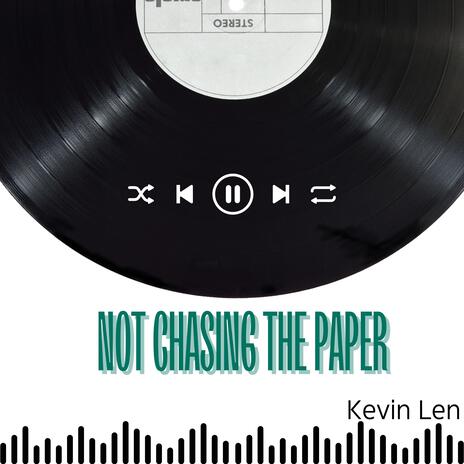 Not Chasing The Paper | Boomplay Music