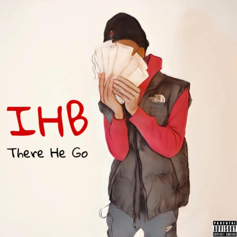 There He Go | Boomplay Music