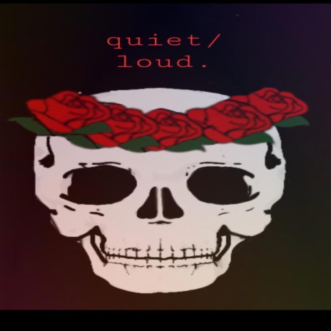 quietloud. | Boomplay Music