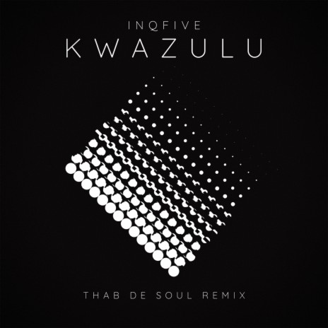 Kwazulu (Remix)