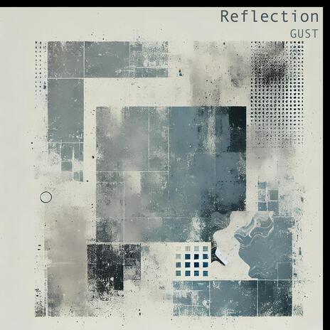 Reflection | Boomplay Music