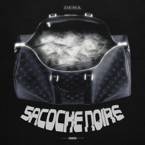 Sacoche Noire | Boomplay Music