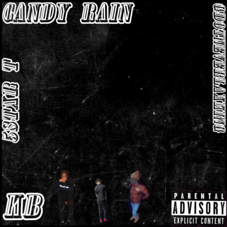 Candy Rain (United Records Version) ft. GdotNeverLaxking & 5stxr.t