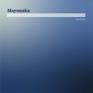 Mayonaka