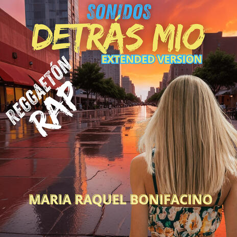 Sonidos detrás mio | Boomplay Music