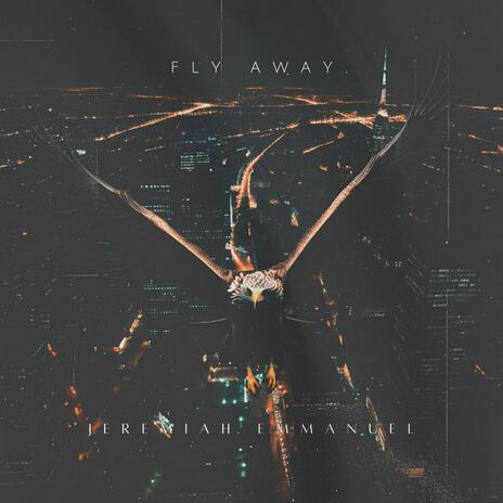 Fly Away | Boomplay Music