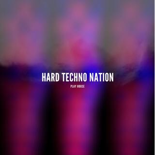 Hard Techno Nation