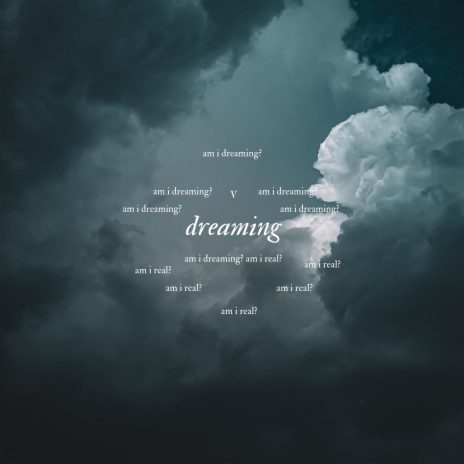 dreaming | Boomplay Music