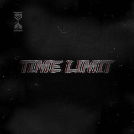 Time Limit | Boomplay Music