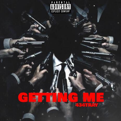 Getting me | Boomplay Music