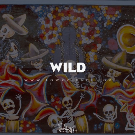 Wild (Instrumental) | Boomplay Music