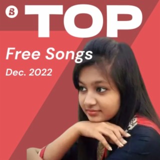 Top Free Songs December 2022