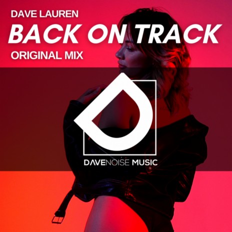 Back On Track (Original Mix) | Boomplay Music