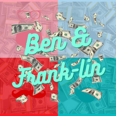 Ben & Frank-Lin ft. Showtime Sancho | Boomplay Music