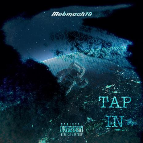 Tap In | Boomplay Music