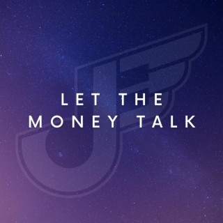 Let The Money Talk (Instrumental)