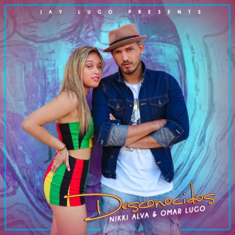 Desconocidos ft. Nikki Alva | Boomplay Music