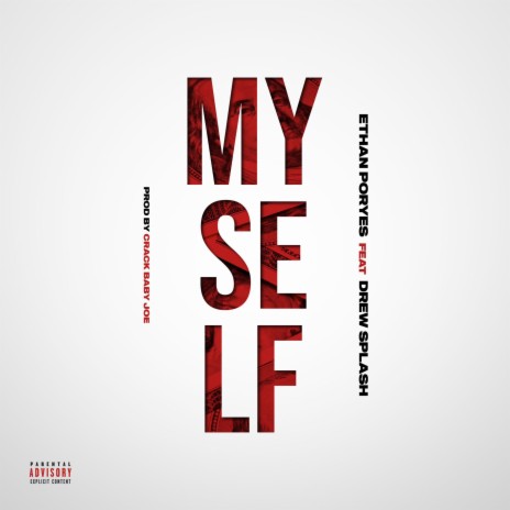 Myself ft. Drew Splash | Boomplay Music