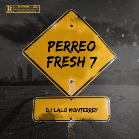 Perreo Fresh 7 | Boomplay Music