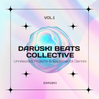 Daruski Beats Collective, Vol. 1