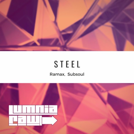 Steel ft. Subsoul | Boomplay Music