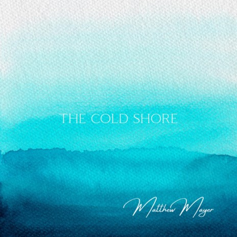 The Cold Shore | Boomplay Music
