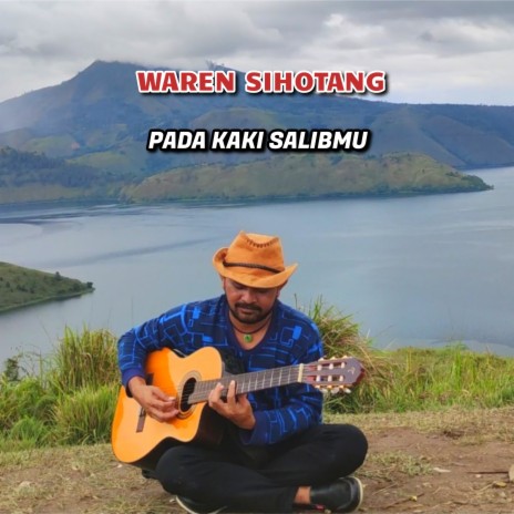 Pada kaki salibMu | Boomplay Music