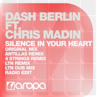 Silence In Your Heart (Radio Edit) ft. Chris Madin lyrics | Boomplay Music