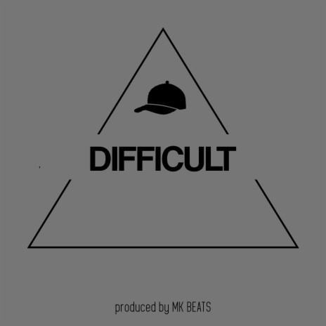 Difficult (Instrumental) | Boomplay Music
