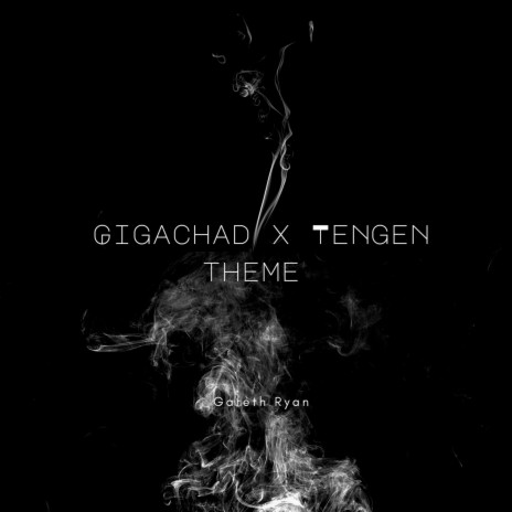 Giga Chad x Tengen Uzui Theme | Boomplay Music
